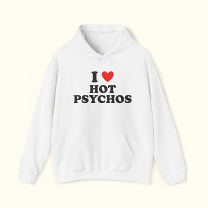 I Heart Hot Psychos Hoodie