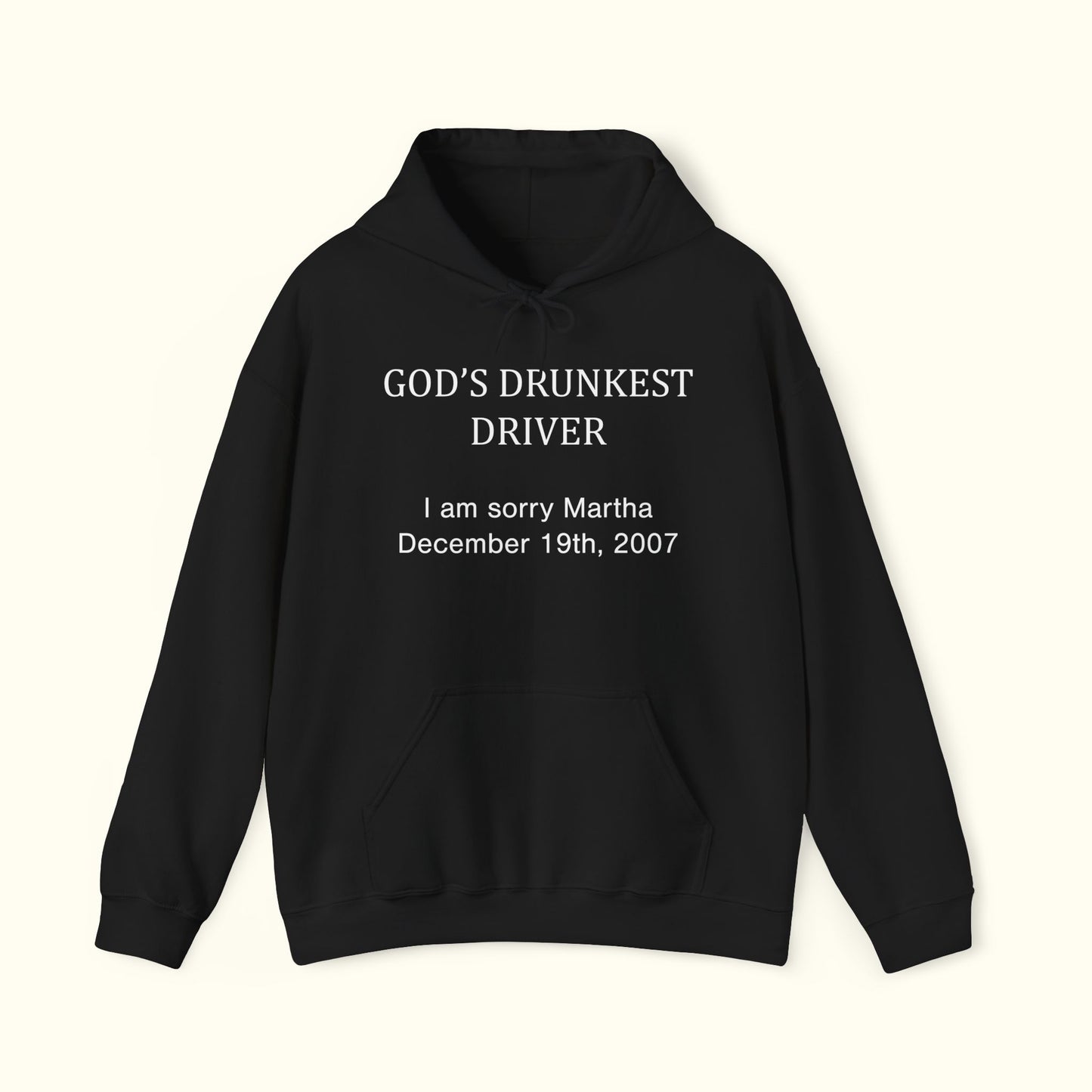 God's Drunkest Driver Hoodie