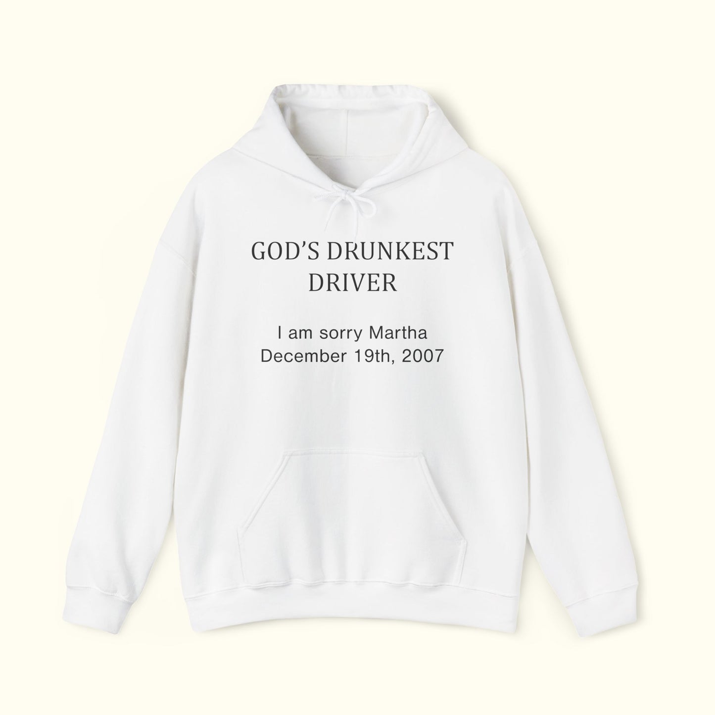 God's Drunkest Driver Hoodie