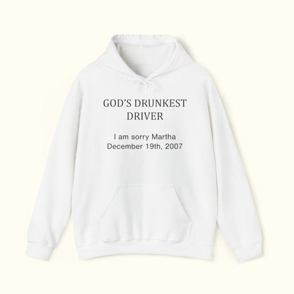 God's Drunkest Driver Hoodie