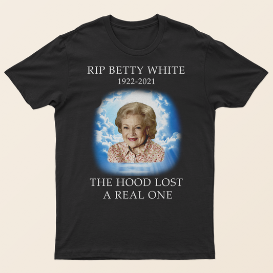 "RIP Betty White" - Unisex Tee